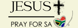 Jesus – Pray for SA